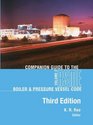 Companion Guide to the ASME Boiler  Pressure Vessel Code Third Edition Volume 2