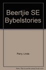 Beertjie SE Bybelstories
