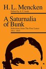 A Saturnalia of Bunk Selections from The Free Lance 19111915