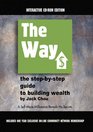The Way The StepbyStep Guide to Building Wealth