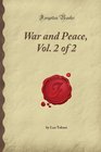 War and Peace Vol 2 of 2