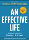 An Effective Life Inspirational Philosophy from Dr Covey's Life