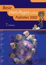 Basic Web Pages Using Publisher 2002