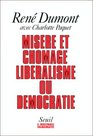 Misere et chomage liberalisme ou democratie