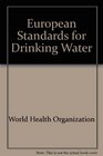 European Standards for Drinking Water