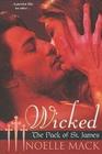 Wicked (Pack of St. James, Bk 3)