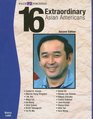 16 Extraordinary Asian Americans