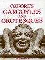 Oxford's Gargoyles and Grotesques