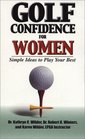 Golf Confidence for Women Simple Ideas to Play Your Best