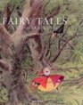 Fairy Tales A Classic Collection