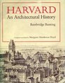 Harvard An Architectural History