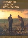 Standard Lesson Commentary 20022003 King James Version  International Sunday School Lessons