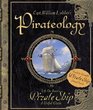 Pirateology  A Pirate's Guide and Model Ship