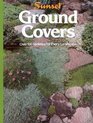 Ground Covers Over 100 Varieties for Every Landscape