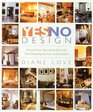 Yes/No Design  Discover Your Decorating Style With TasteRevealing Exercises and Examples