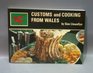 Customs and cooking from Wales