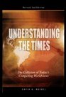 Understanding the Times The Collision of Today's Competing Worldviews