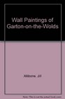 Wall Paintings of GartonontheWolds