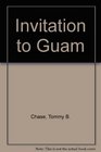 Invitation to Guam