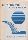 Tales From The Night Rainbow The Story of a Woman a People and an Island