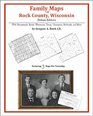 Family Maps of Rock County Wisconsin Deluxe Edition