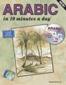 ARABIC in 10 minutes a day with CDROM