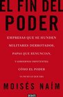 El Fin del Poder