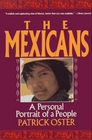 The Mexicans A Personal Portrait of a People