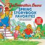 The Berenstain Bears Spring Storybook Favorites Includes 7 Stories Plus Stickers
