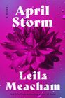 April Storm A Novel