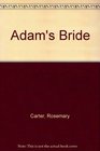 Adam's Bride