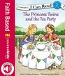 The Princess Twins and the Tea Party