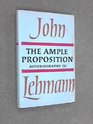 The Ample Proposition Autobiography III