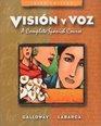 Visin y voz A Complete Spanish Course