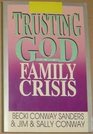 Trusting God in a Family Crisis