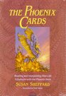 The Phoenix Cards  Reading and Interpreting PastLife Influences with the Phoenix Deck
