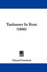 Tanhauser In Rom