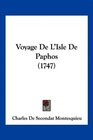 Voyage De L'Isle De Paphos