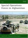 Special Operations Forces in Afghanistan: Afganistan 2001-2007 (Elite)