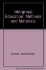 Intergroup Education Methods and Materials