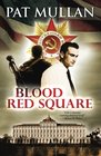 Blood Red Square