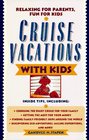Cruise Vacations with Kids