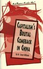 Capitalism's Brutal Comeback in China