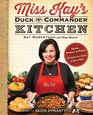 Miss Kay's Duck Commander Kitchen Faith Family and FoodBringing Our Home to Your Table
