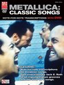 Metallica Classic Songs Note For Note Transcriptions And Dvd