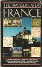 The Traveler's Atlas France the Ultimate Tour Guide