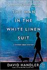 The Man in the White Linen Suit A Stewart Hoag Mystery