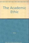 The Academic Ethic