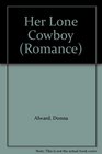 Her Lone Cowboy (Romance HB)