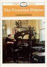The Victorian Printer